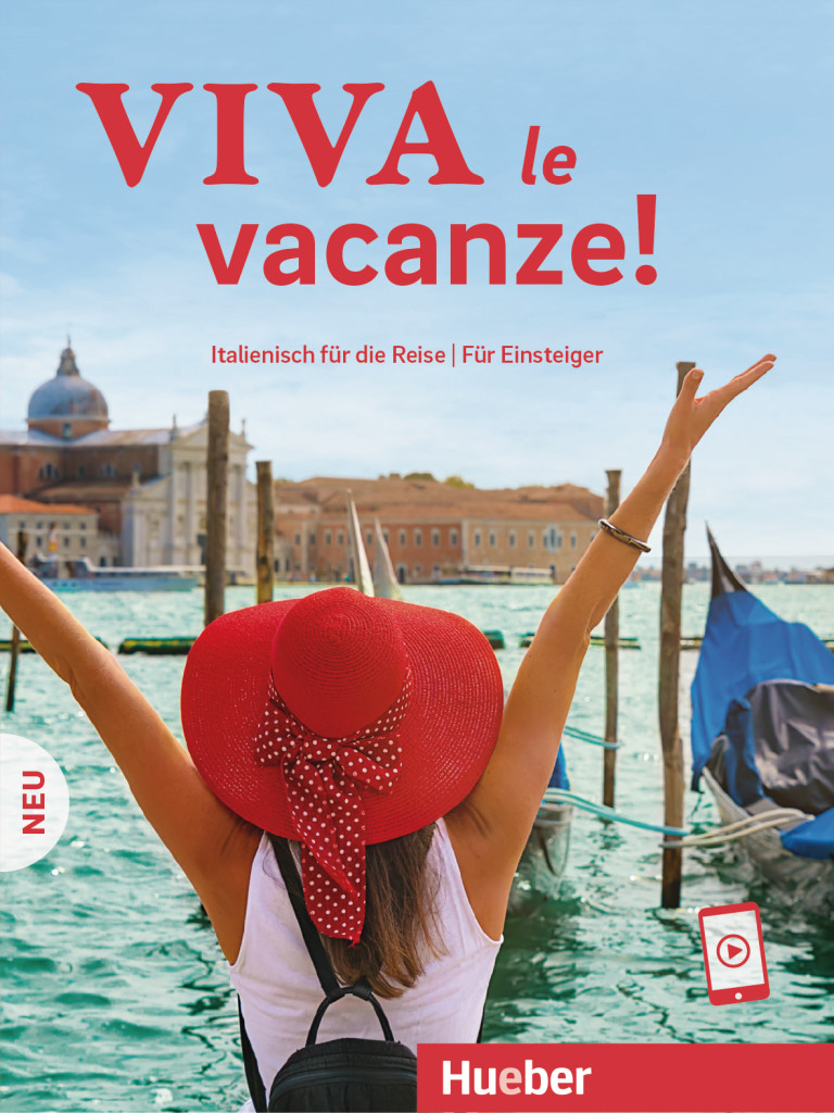Viva le vacanze! Neu, Kursbuch mit Audios online, ISBN 978-3-19-217243-4