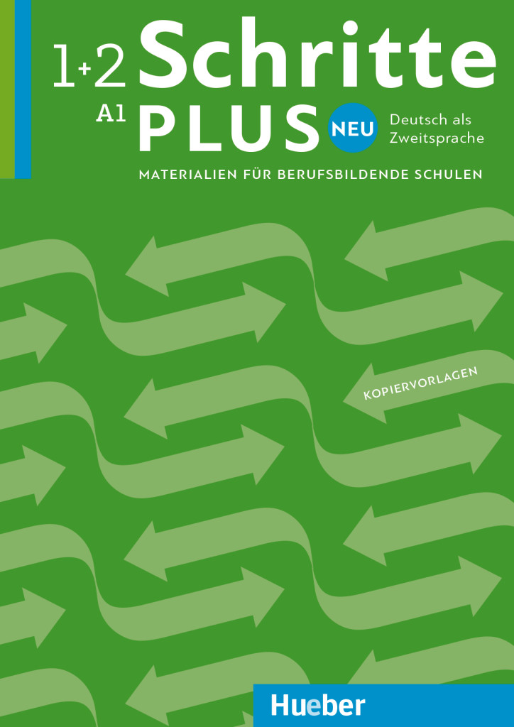 Schritte plus Neu 1+2, Materialien für berufsbildende Schulen – Kopiervorlagen, ISBN 978-3-19-291081-4
