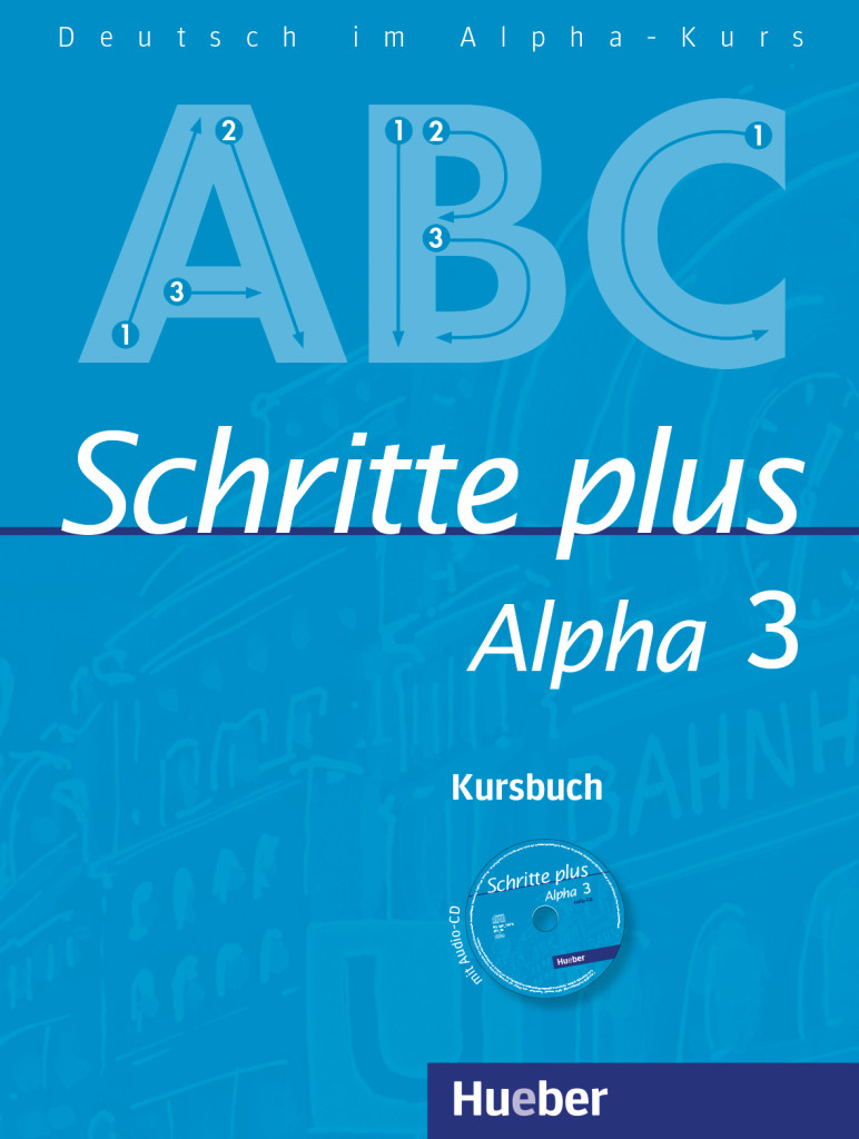 Schritte plus Alpha 3, Kursbuch mit Audio-CD, ISBN 978-3-19-301452-8