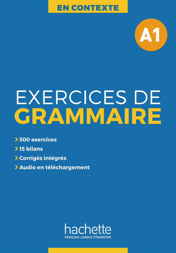 Exercices de Grammaire A1, Übungsbuch mit Lösungen und Transkriptionen, ISBN 978-3-19-403383-2