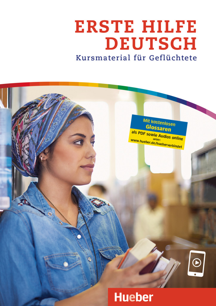 Erste Hilfe Deutsch, Kursmaterial für Geflüchtete, ISBN 978-3-19-501003-0
