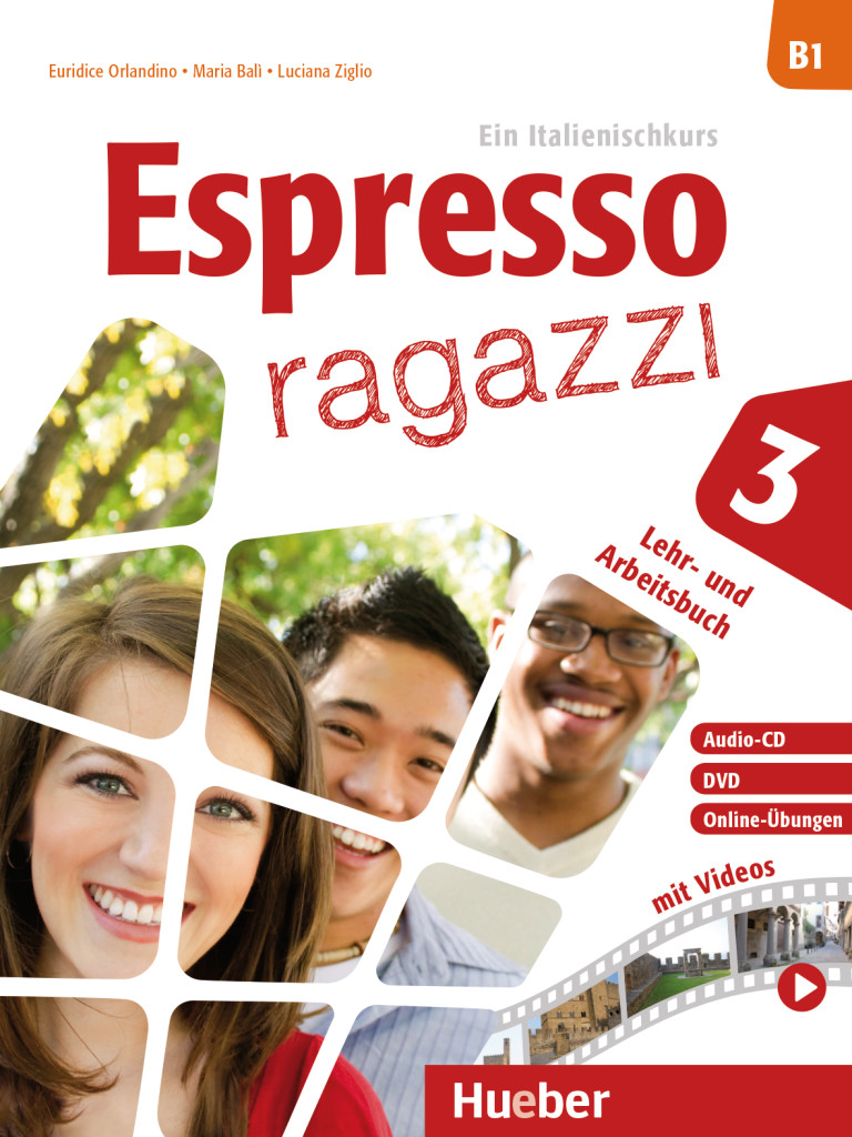 Espresso ragazzi 3, Lehr- und Arbeitsbuch mit Audio-CD und DVD – Schulbuchausgabe, ISBN 978-3-19-505440-9