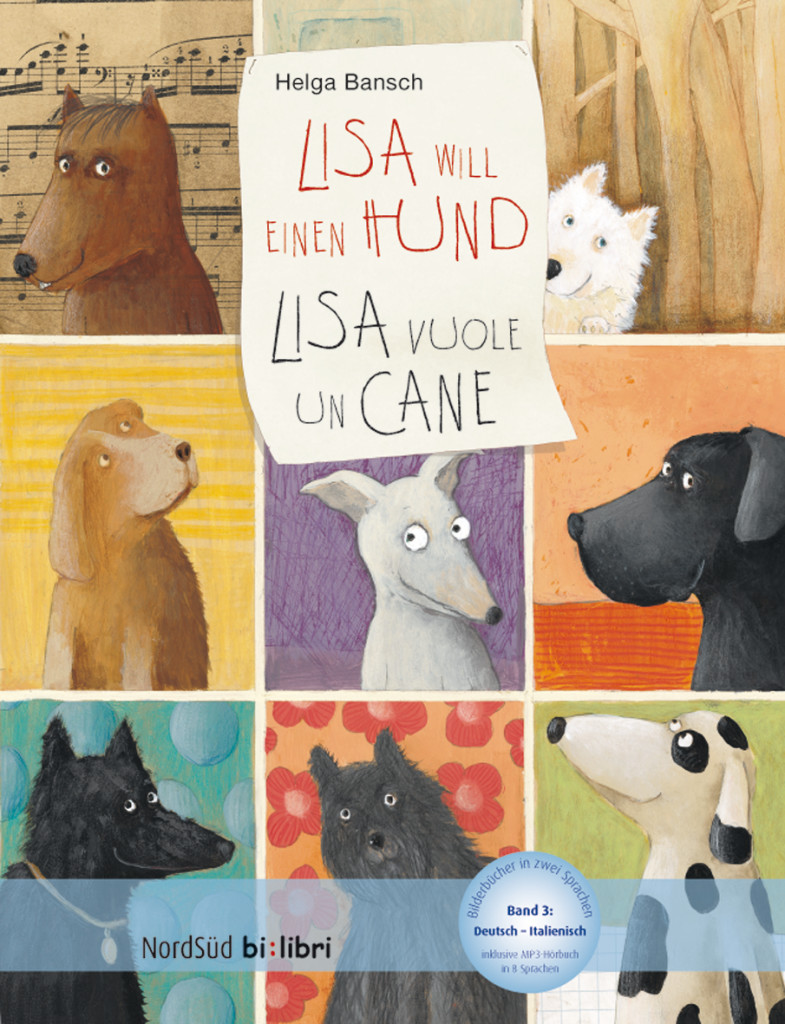 Lisa will einen Hund, Kinderbuch Deutsch-Italienisch mit MP3-Hörbuch zum Herunterladen, ISBN 978-3-19-719594-0