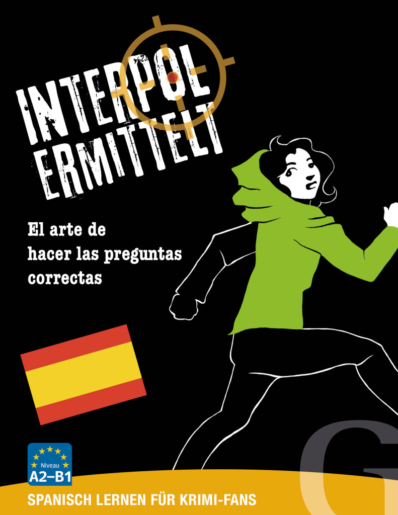 Interpol ermittelt – Spanisch lernen für Krimi-Fans, Sprachspiel, ISBN 978-3-19-779586-7