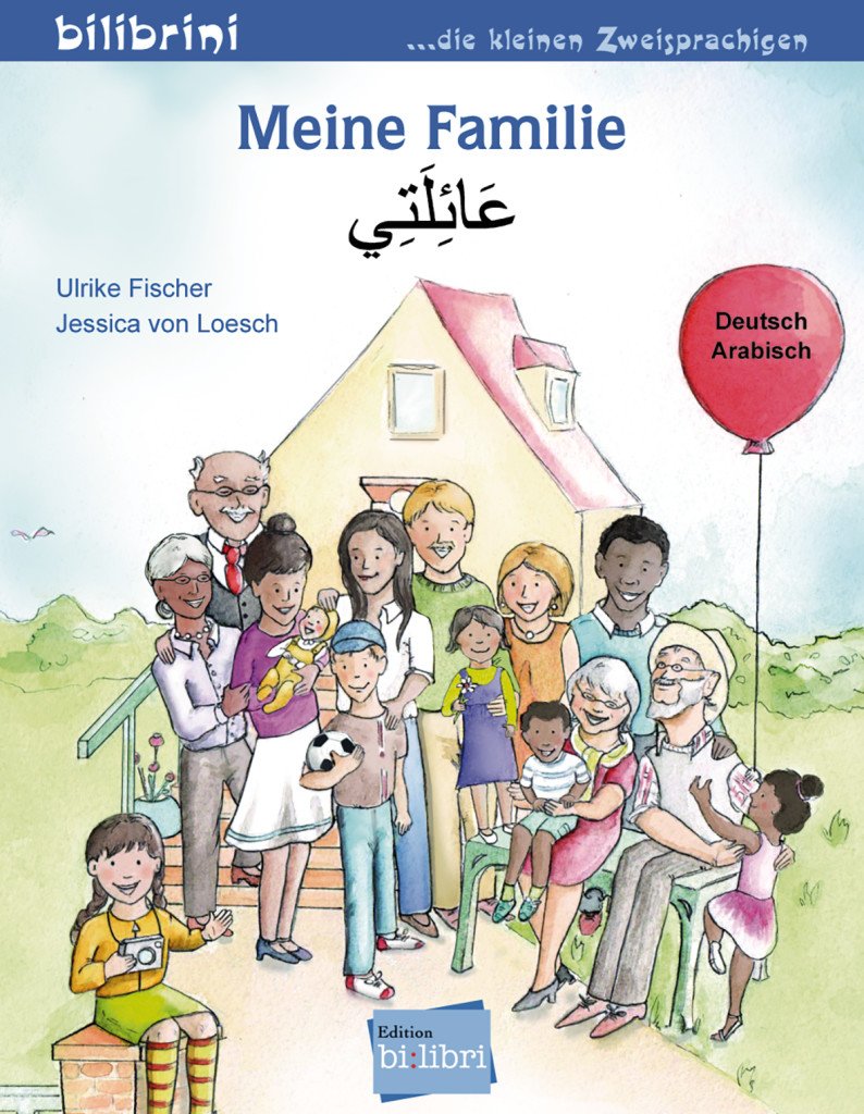 Meine Familie, Kinderbuch Deutsch-Arabisch, ISBN 978-3-19-939598-0